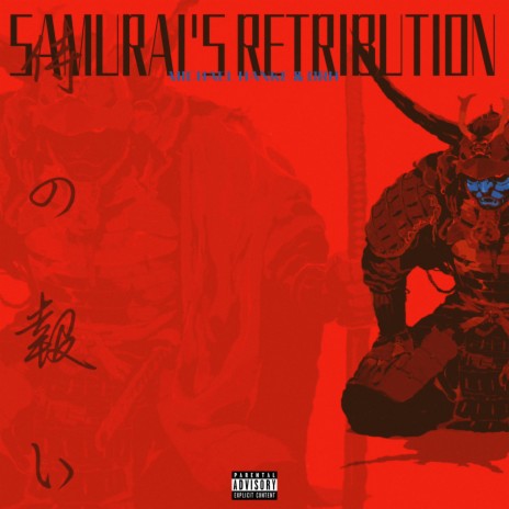 Samurai's Retribution ft. DRH | Boomplay Music