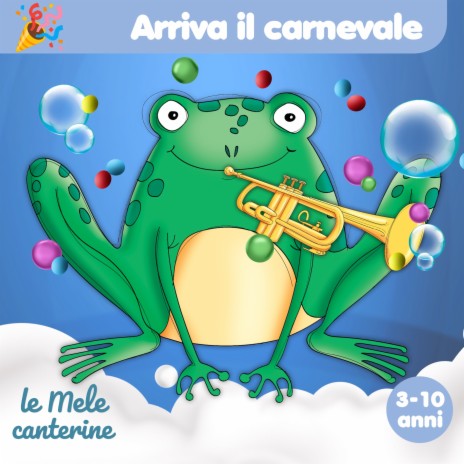 Arriva il carnevale (3-10 anni) | Boomplay Music