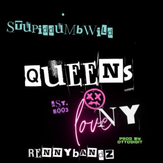 Queens ny ft. Ottodidit lyrics | Boomplay Music