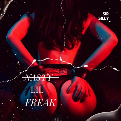 Nasty Lil Freak ft. Cyrus Kay Knight & Brands.Shaw
