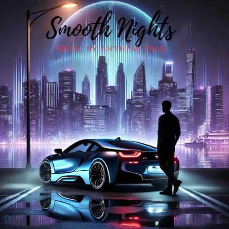 Smooth Nights | Boomplay Music