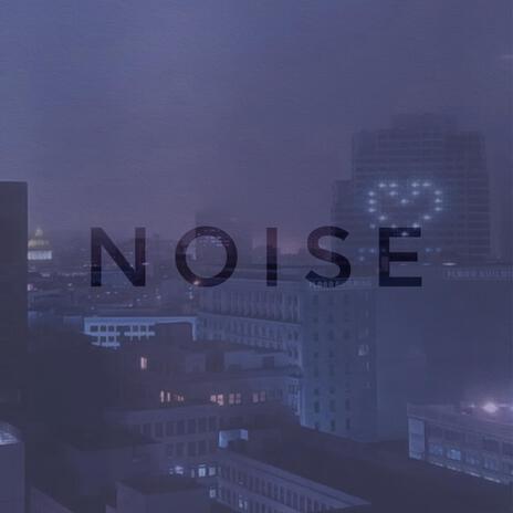 Noise