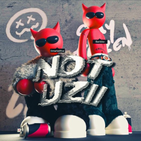 NOT UZII ft. Omerta5five | Boomplay Music