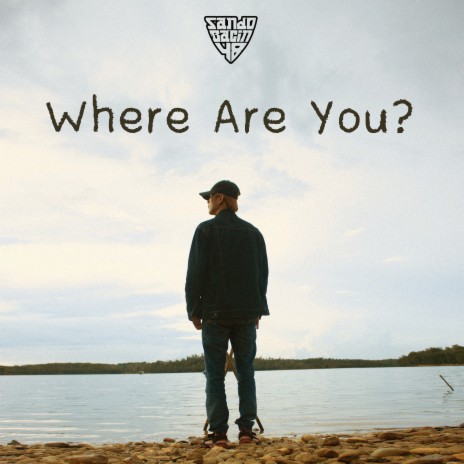 Where Are You | Boomplay Music