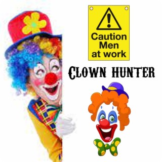 Clown Hunter