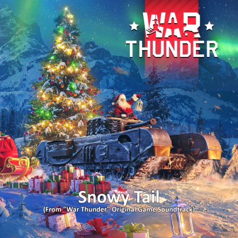 Snowy Tail (From War Thunder Original Game Soundtrack) ft. Nikita Mokrov & Jimmie Asche | Boomplay Music