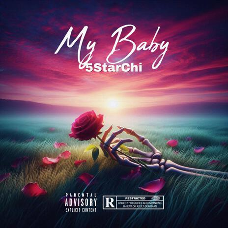 My Baby | Boomplay Music