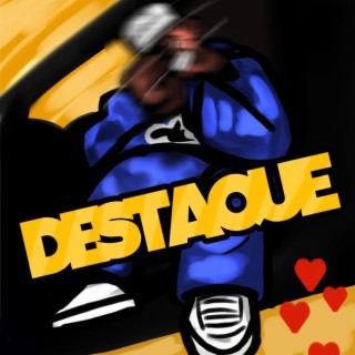 Destaque