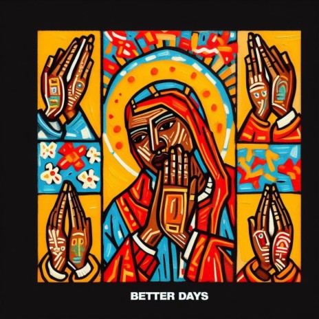 Better Days | Boomplay Music