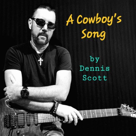 A Cowboy's Song | Boomplay Music