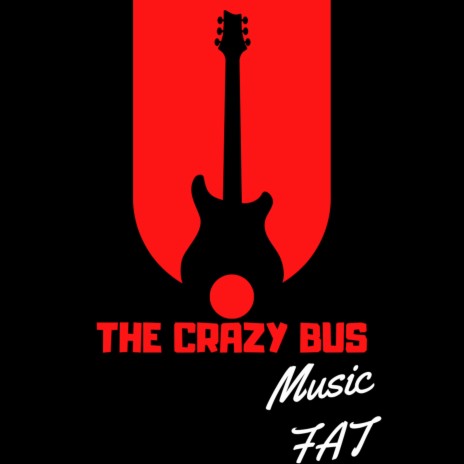 The crazy bus | Boomplay Music