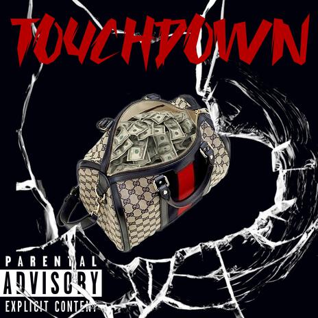 Touchdown | Boomplay Music