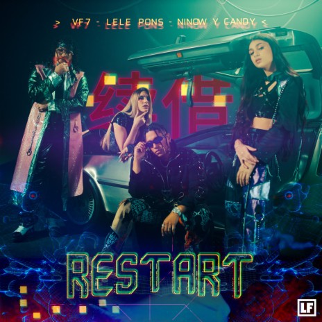 Restart ft. Lele Pons & Ninow y Candy | Boomplay Music