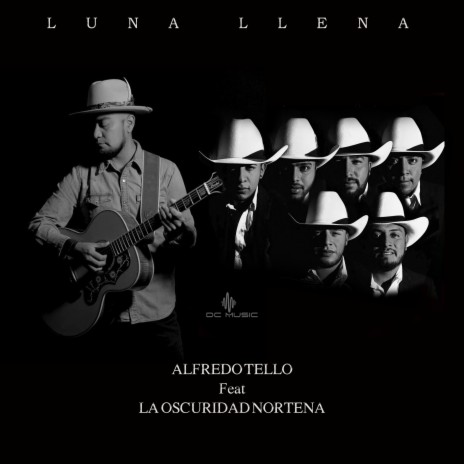 Luna Llena ft. Alfredo Tello | Boomplay Music