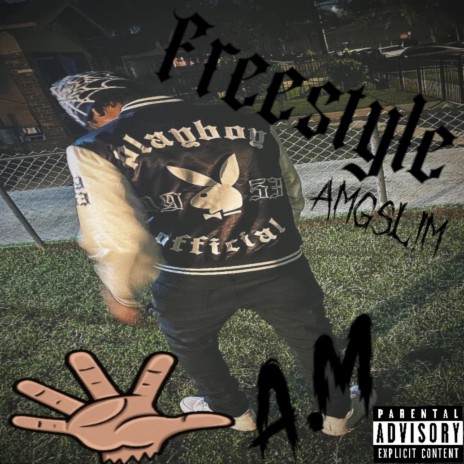 5A.M Freestyle(AMGSLIM) | Boomplay Music