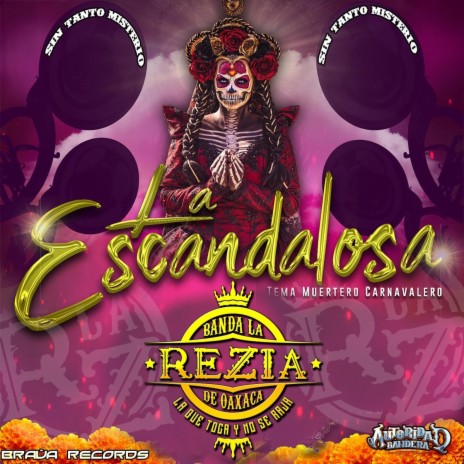 La Escandalosa | Boomplay Music