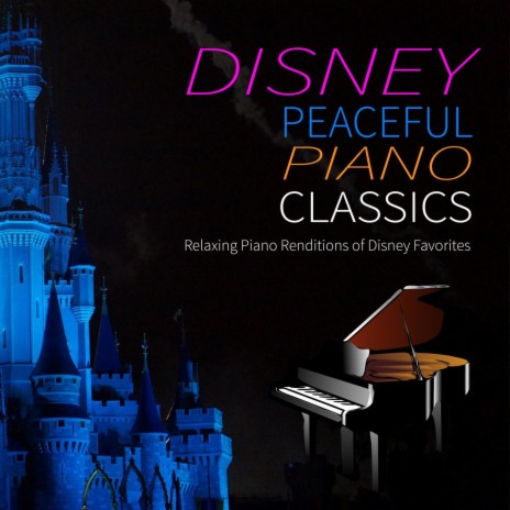 Beauty and the Beast (Piano Solo Version) ft. Piano Music DEA Channel, The Piano Music Man & Alan Menken