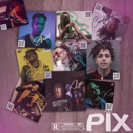 Pix ft. CandyBoiNarco, Dalua, DevilGreen, KIQ & Klyn | Boomplay Music