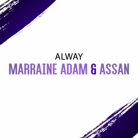 Marraine Adam et Assan | Boomplay Music