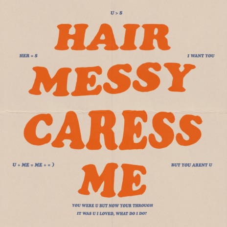 Hair Messy Caress Me | Boomplay Music