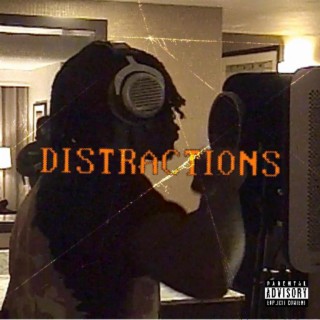 Distractions