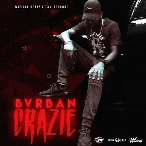 Crazie | Boomplay Music