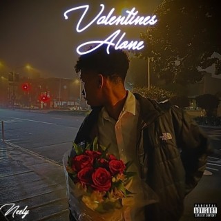Valentines Alone lyrics | Boomplay Music