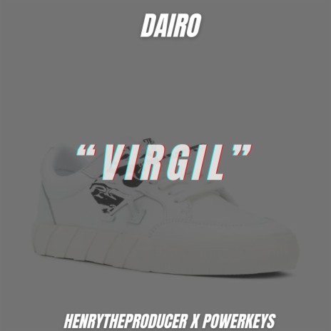 Virgil ft. Power Keys & HenryTheProducer | Boomplay Music