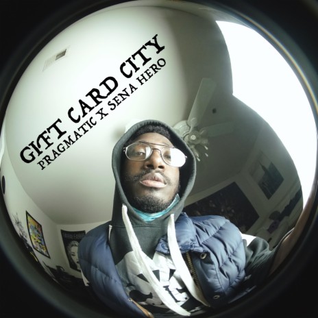 Gift Card City ft. SENA HERO