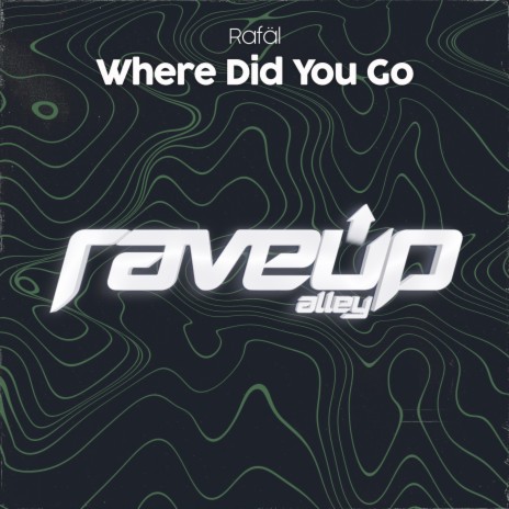 Where Did You Go (Extended Mix) | Boomplay Music
