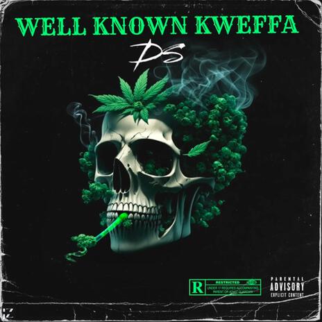 Well Known Kweffa | Boomplay Music