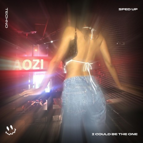 I COULD BE THE ONE (TECHNO SPED UP) ft. FAST BASSTON & Tazzy | Boomplay Music