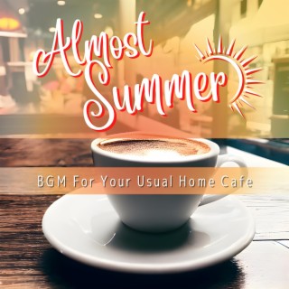 Bgm for Your Usual Home Cafe