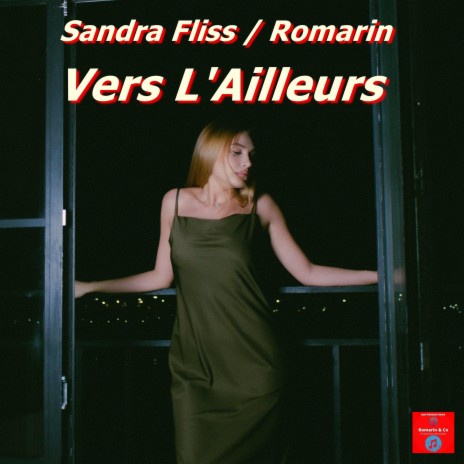 Vers L'Ailleurs ft. Co & Sandra Fliss