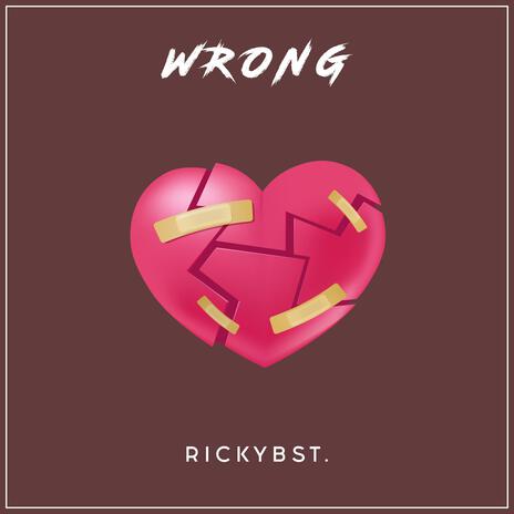 WRONG | Boomplay Music