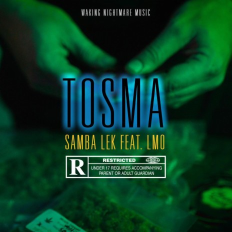 TOSMA ft. LMO | Boomplay Music