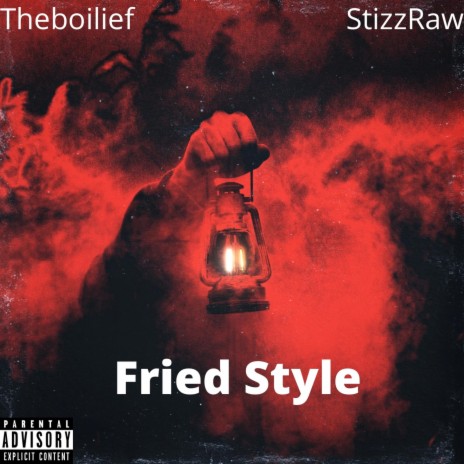 Fried Style | Boomplay Music