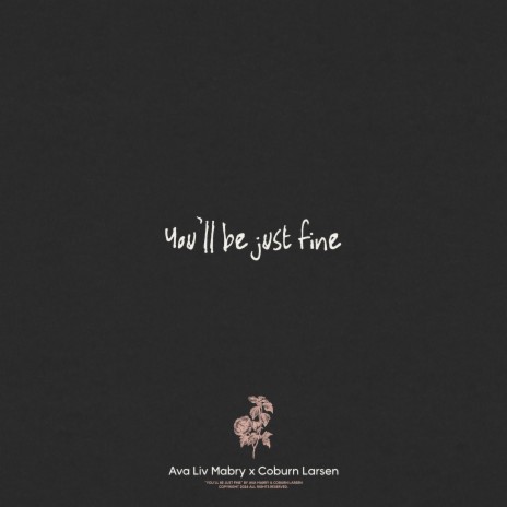 You'll Be Just Fine ft. Coburn Larsen | Boomplay Music