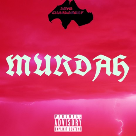 Murdah! | Boomplay Music