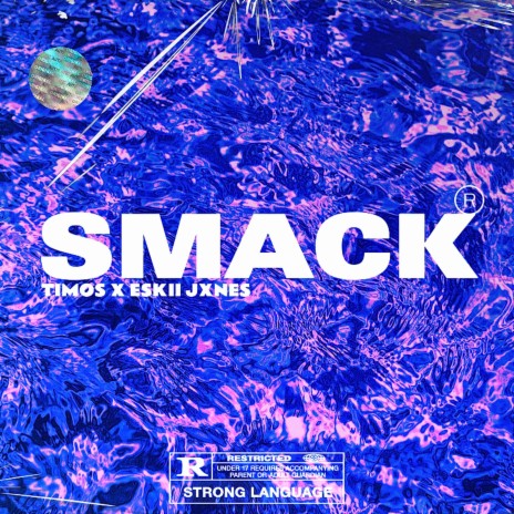 Smack ft. Eskii Jxnes | Boomplay Music