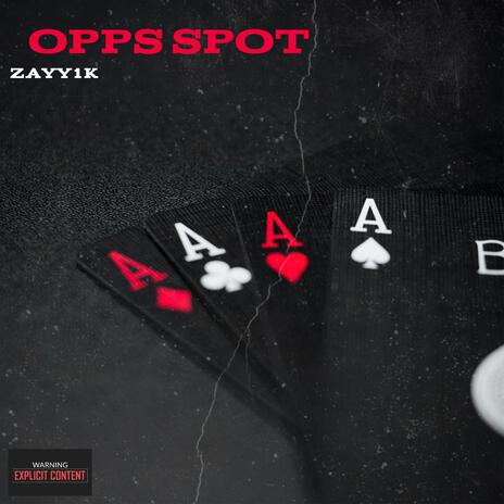 Opps Spot | Boomplay Music