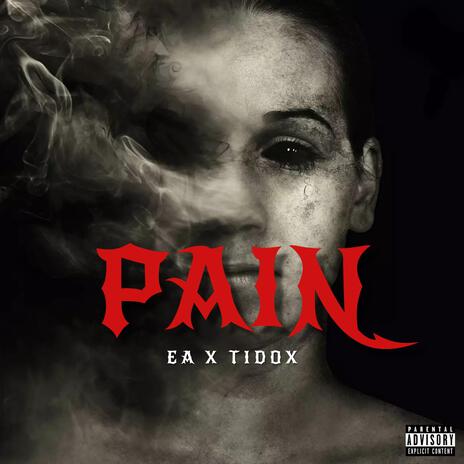 Pain ft. Tidox | Boomplay Music