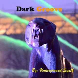 Dark Groove