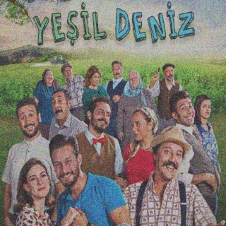 YEŞİL DENİZ Vol.1 (Original Motion Picture Soundtrack)