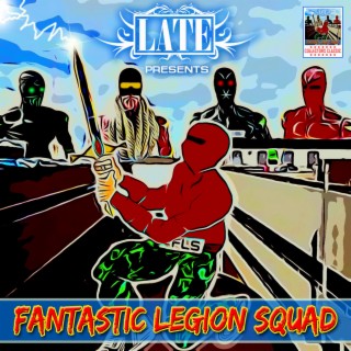 Fantastic Legion Squad