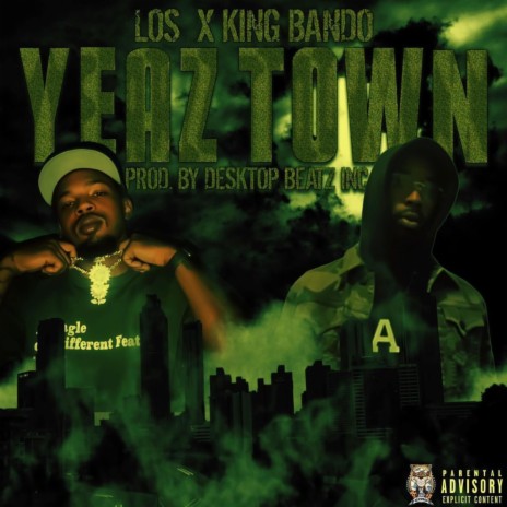 YeaZ Town ft. Los | Boomplay Music