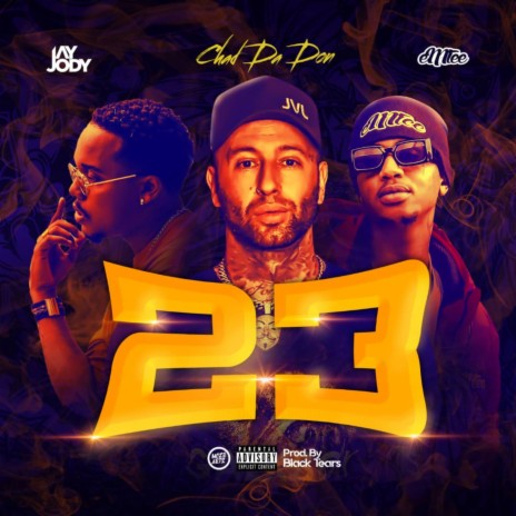 23 ft. Jay Jody & Emtee | Boomplay Music