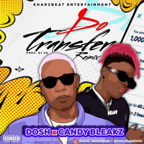 Do Transfer (Remix) ft. Candy bleakz | Boomplay Music