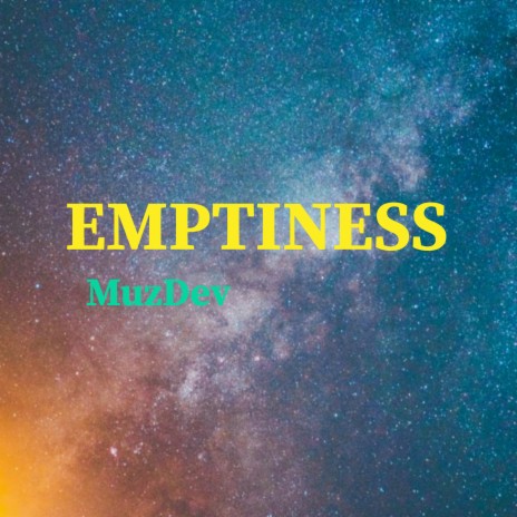 Emptiness | Boomplay Music