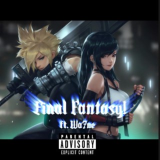 Final Fantasy! (Remix) ft. Wa7ne lyrics | Boomplay Music